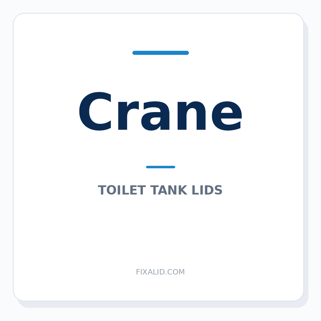Crane toilet tank lid identification guide