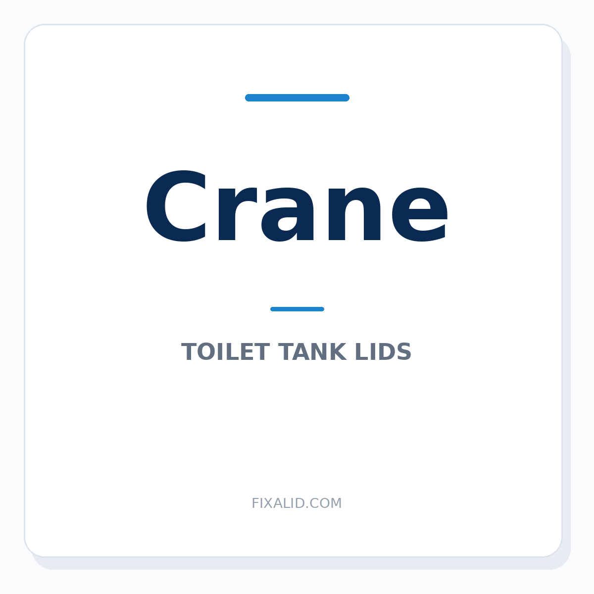 Crane toilet tank lid identification guide