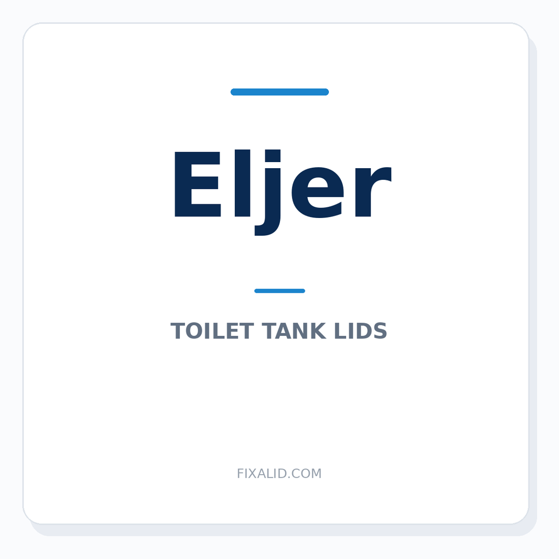 Eljer toilet tank lid identification guide